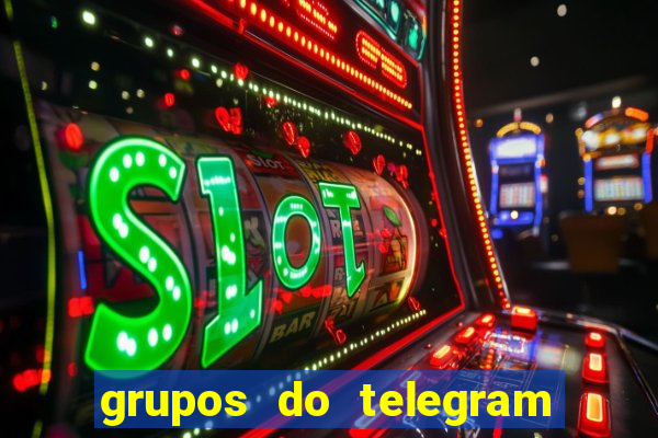 grupos do telegram mais de 18